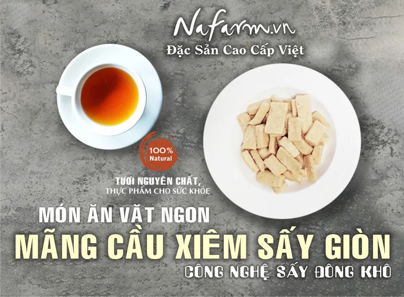 mang-cau-xiem-gion-don-khong-duong-say-thang-hoa-dac-san-cao-cap-nafarm-vn-093-8828-553